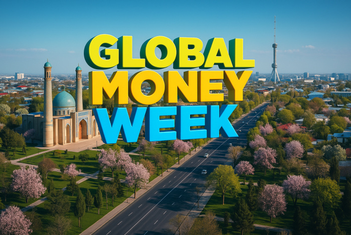 Global Money Week 2025 Toshkentda!