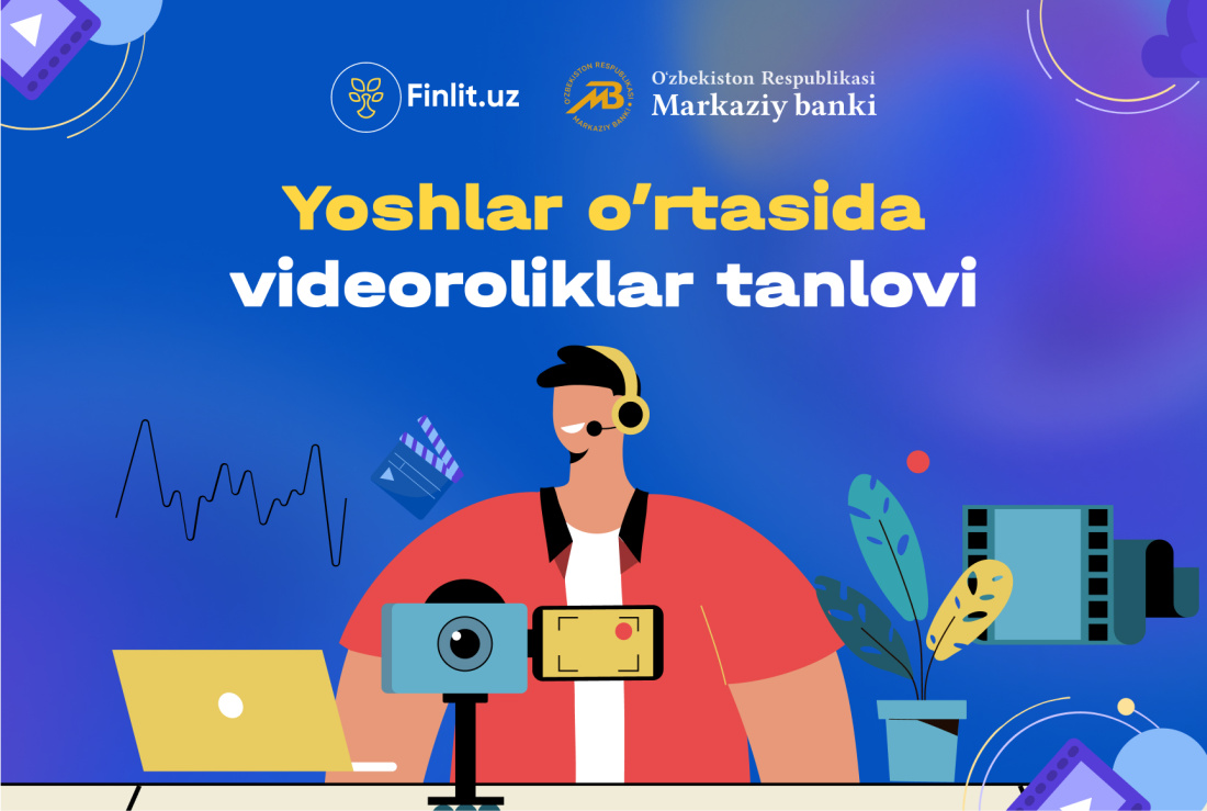 Markaziy bank “Butunjahon pul haftaligi” (Global Money Week 2024) doirasida “Pullaringizni himoya qiling. Kelajagingizni ta’minlang” mavzusida videoroliklar tanlovini e’lon qiladi