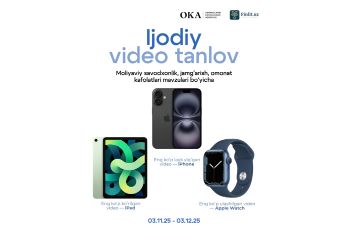 Finlit.uz va Omonatlarni kafolatlash agentligi videotanlov e’lon qiladi!